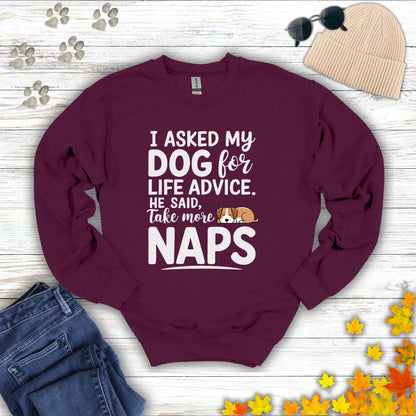 Dog Life Advice Sweatshirt