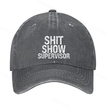 Shit Show Supervisor Hat