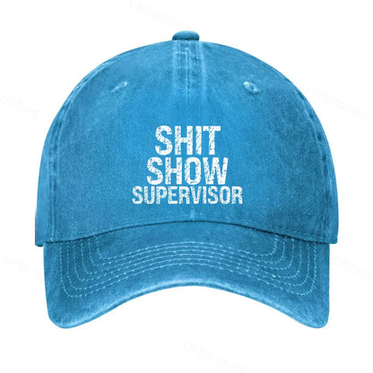 Shit Show Supervisor Hat